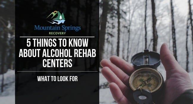 5 Things to Know about Alcohol Rehab Centers