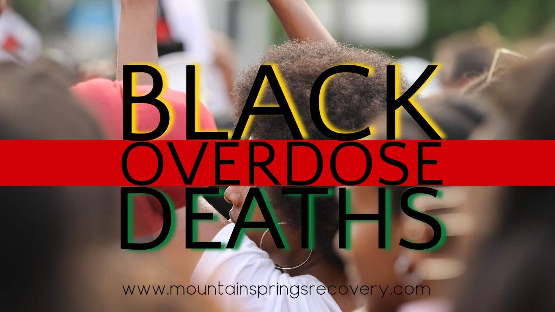 OD Deaths Plague Black Communities